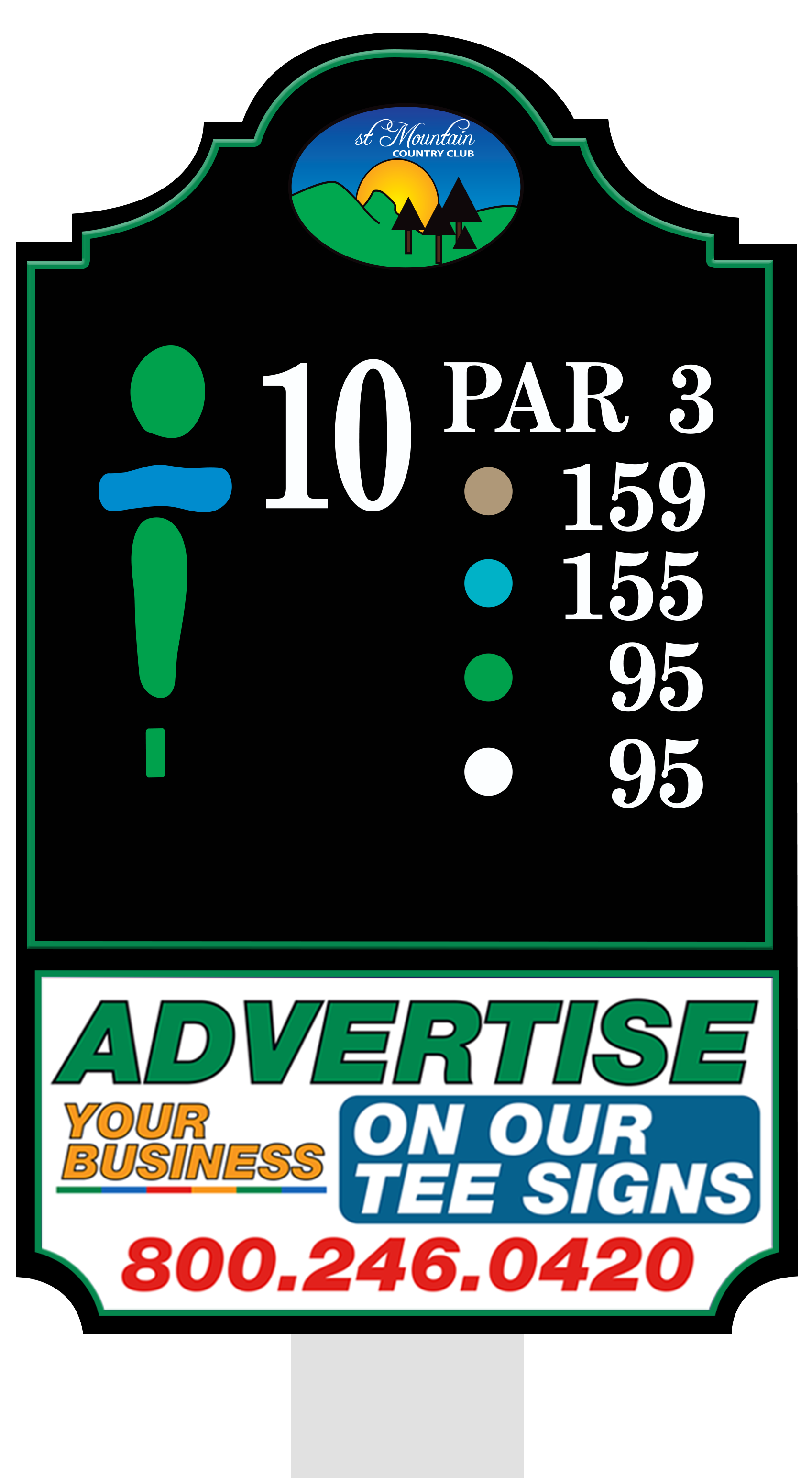 Premium tee sign placement