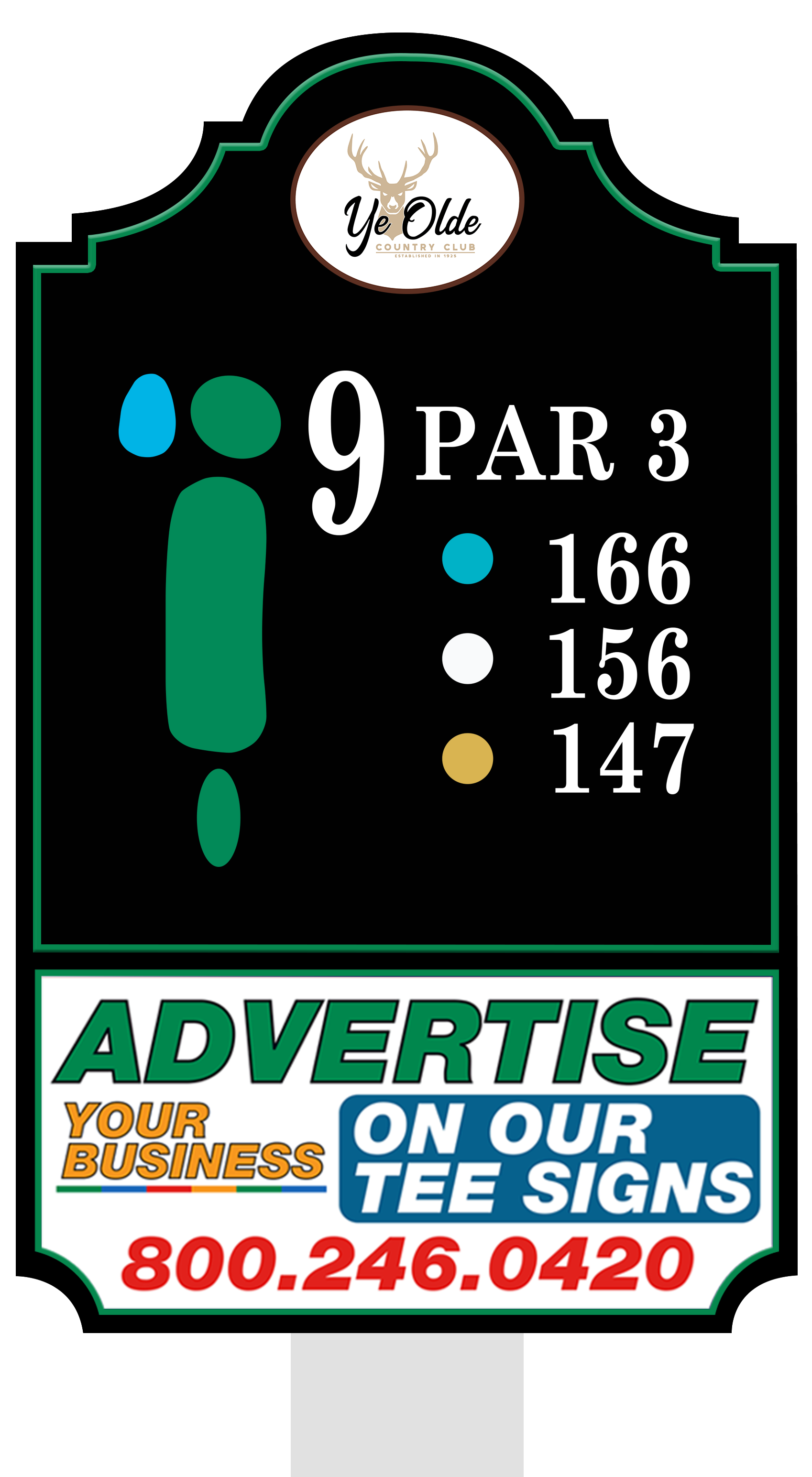 Premium tee sign placement
