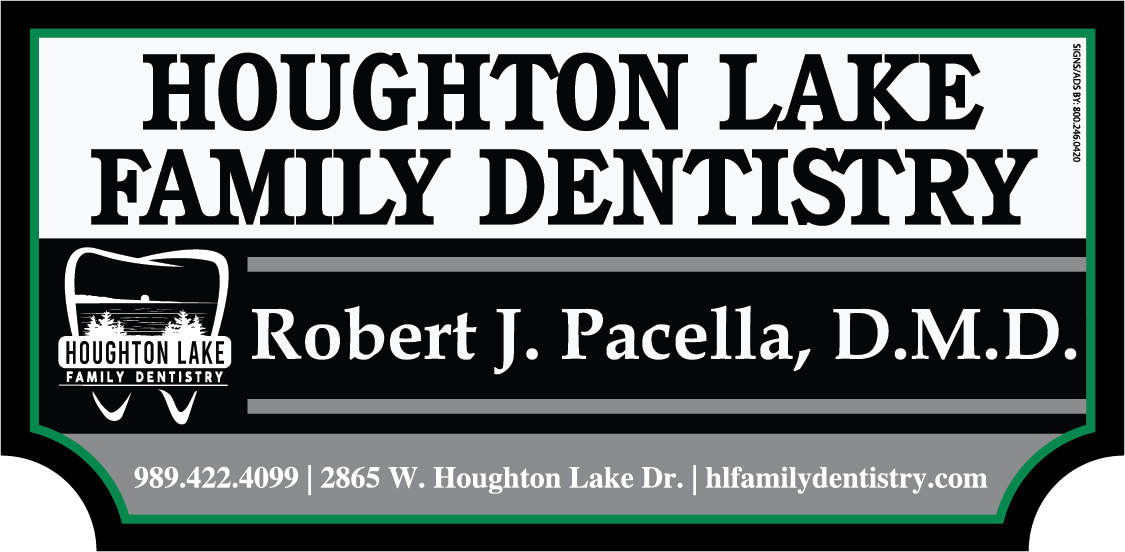 Houghton Lake Family Dentistry sign
