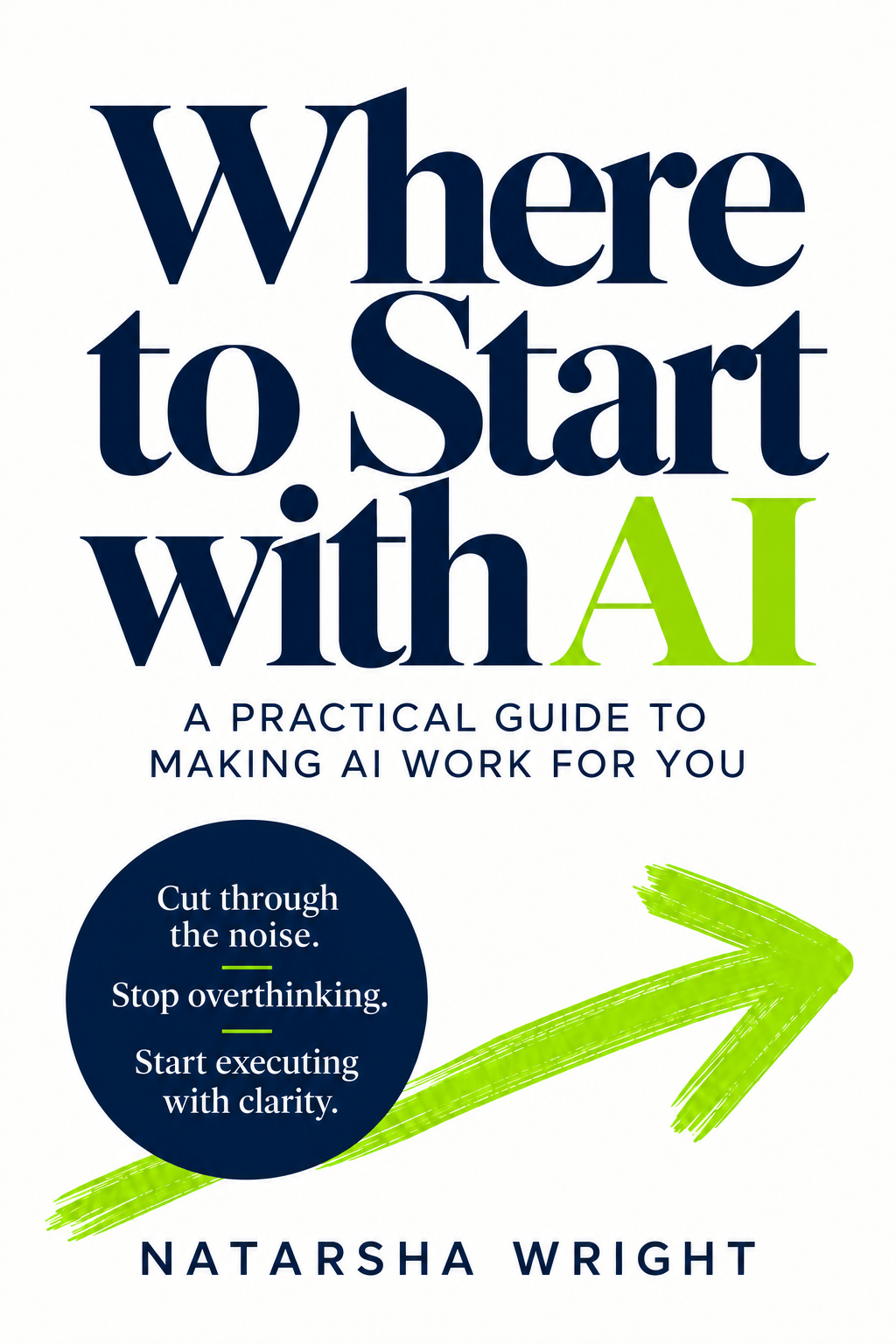 Where to Start with AI book by Natarsha Wright