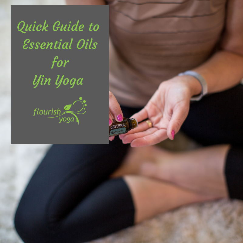 Essential Oils for Yin Yoga Guide