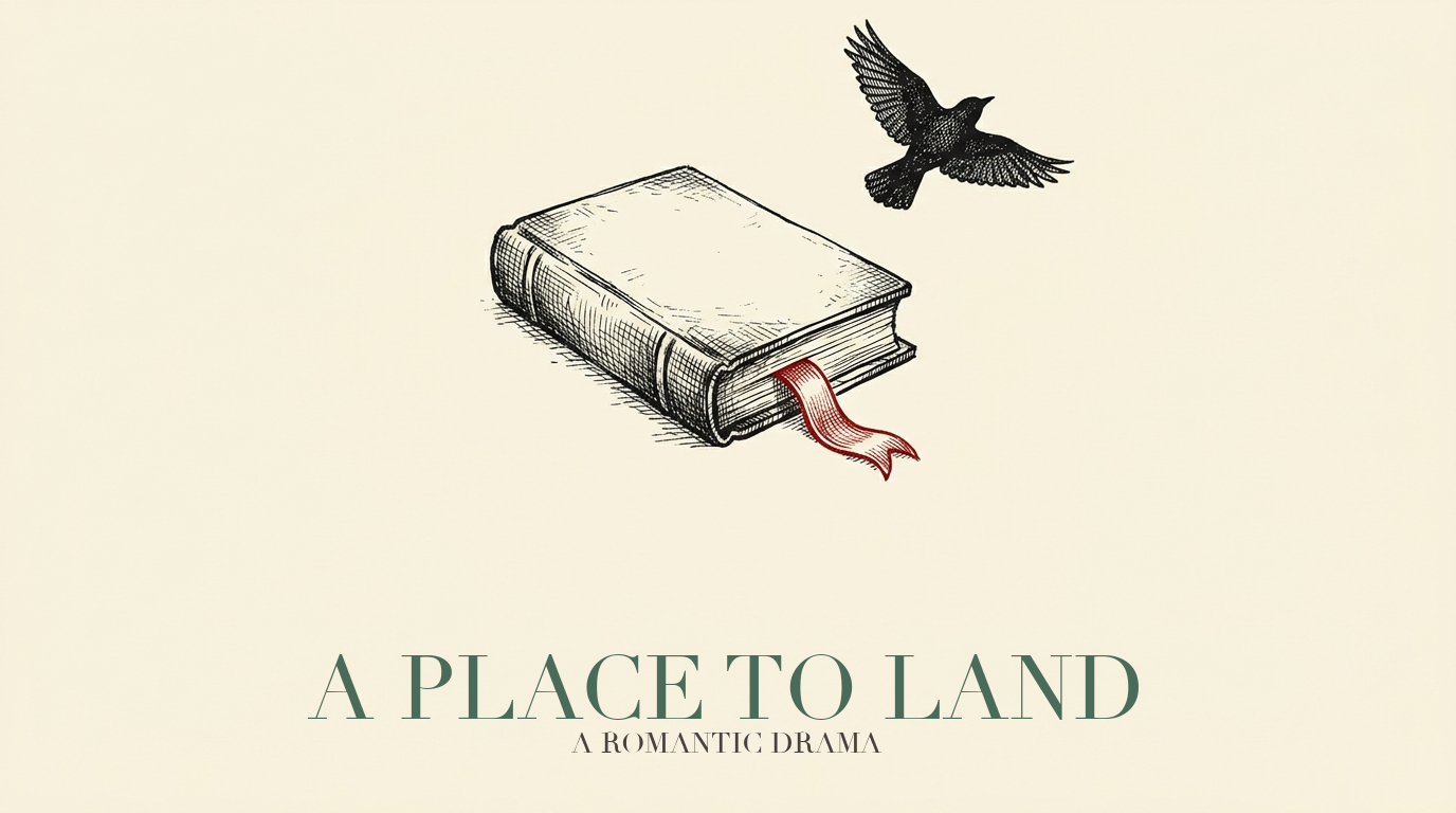 A Place to Land - a romantic drama with magical realism. Book cover illustration: bird mid-flight and book with red silk bookmark, title A Place to Land in sage, genre caption below