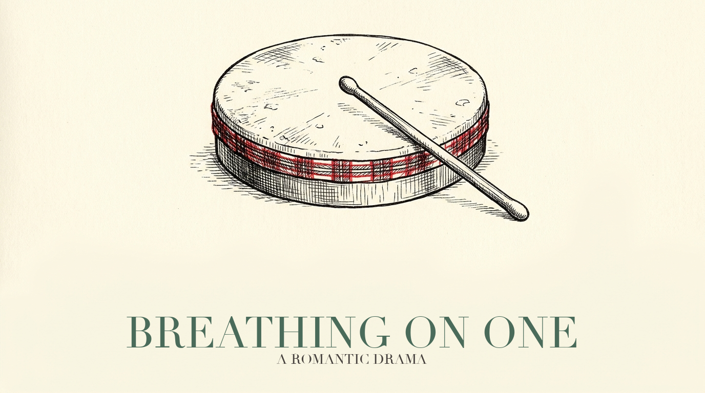 Breathing On One - a romantic drama with music. Book cover illustration: bodhran drum with red tartan rim and slim tipper, title Breathing On One in sage, genre caption below