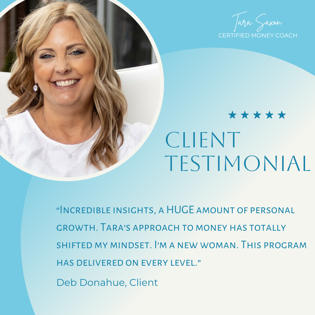 Client testimonial graphic featuring a smiling woman and a quote praising Tara Saxon, Certified Money Coach, for her impactful financial coaching for single women.