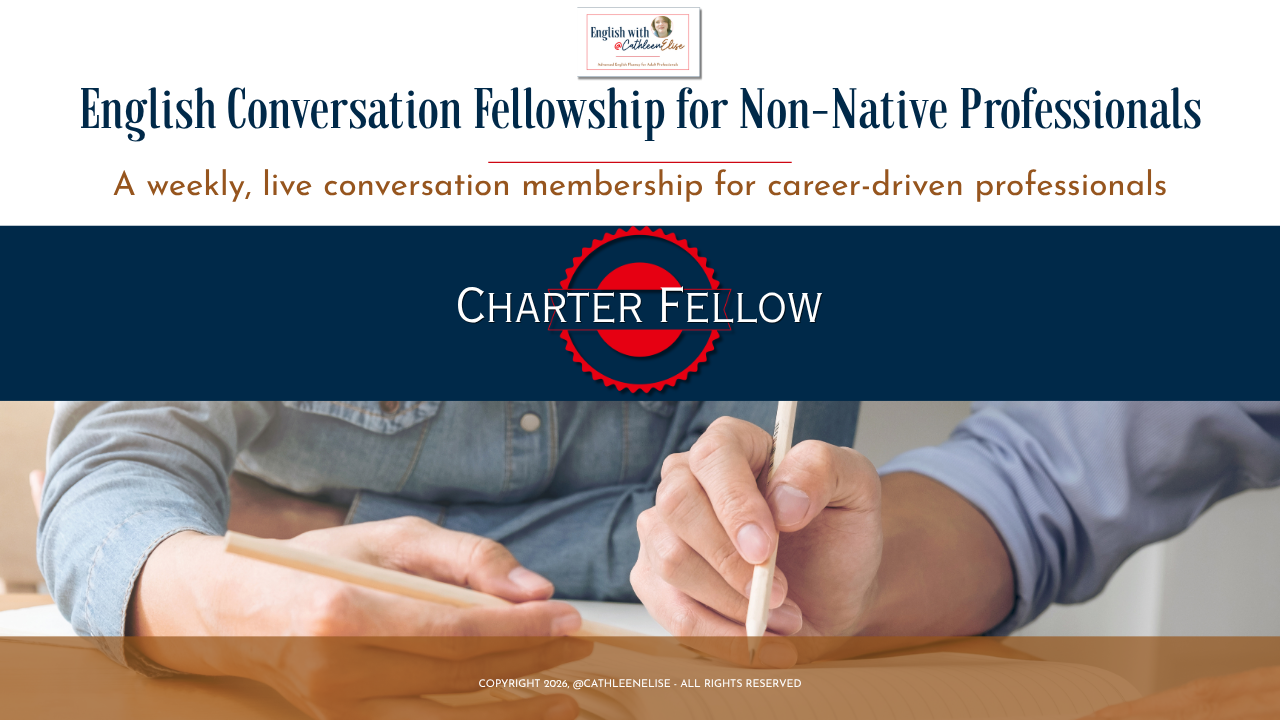 English Conversation Fellowship - Charter Member Offer