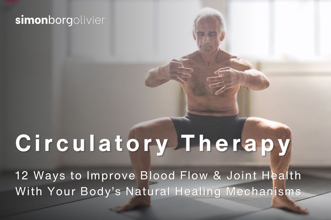 Circulatory Therapy – Boost circulation, improve joint health, and enhance well-being with natural movement techniques.