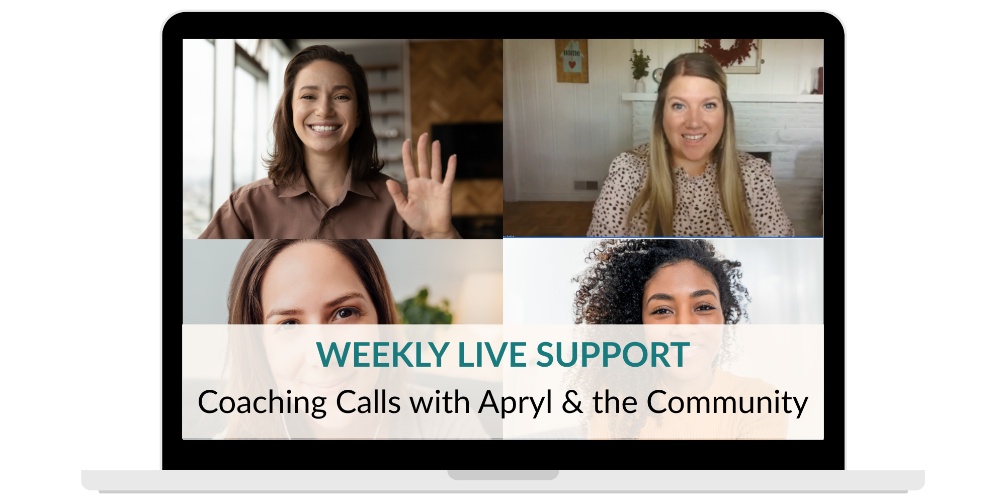 Weekly coaching calls