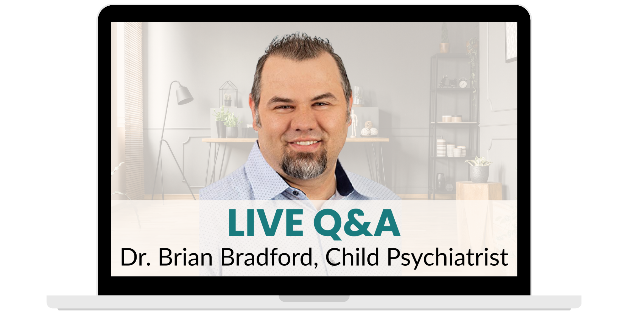 Ask the Psychiatrist Q&A with Dr. Brian
