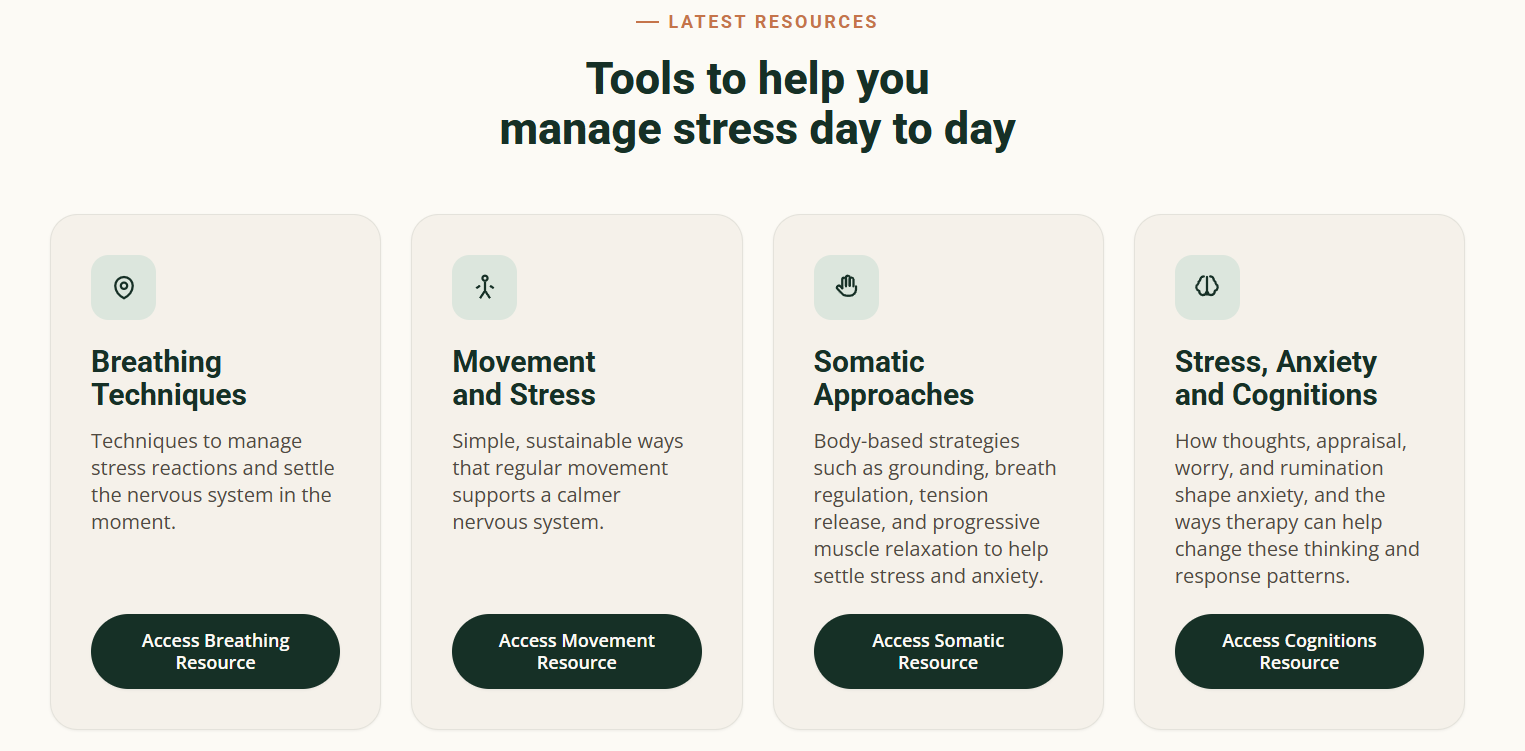 Four text boxes slightly shaded on a white background. Each box describes one of the available resources - Breathing techniques, Movement and Stress, Somatic Approaches, and Stress, anxiety and Cognitions Four text boxes slightly shaded on a white background. Each box describes one of the available resources - Breathing techniques, Movement and Stress, Somatic Approaches, and Stress, anxiety and Cognitions