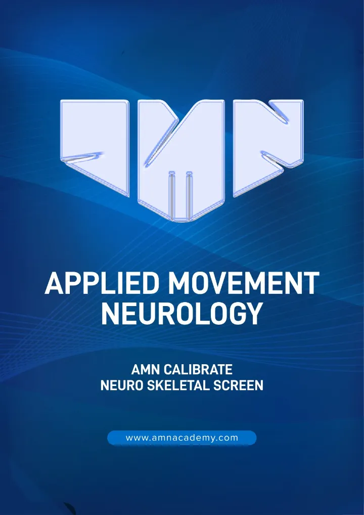 Level 2 manual cover: AMN Calibrate Neuro Skeletal Screen