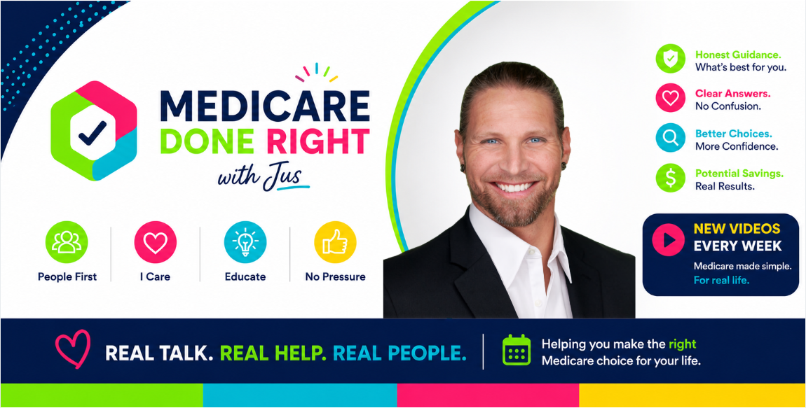 Medicare Done Right with Jus