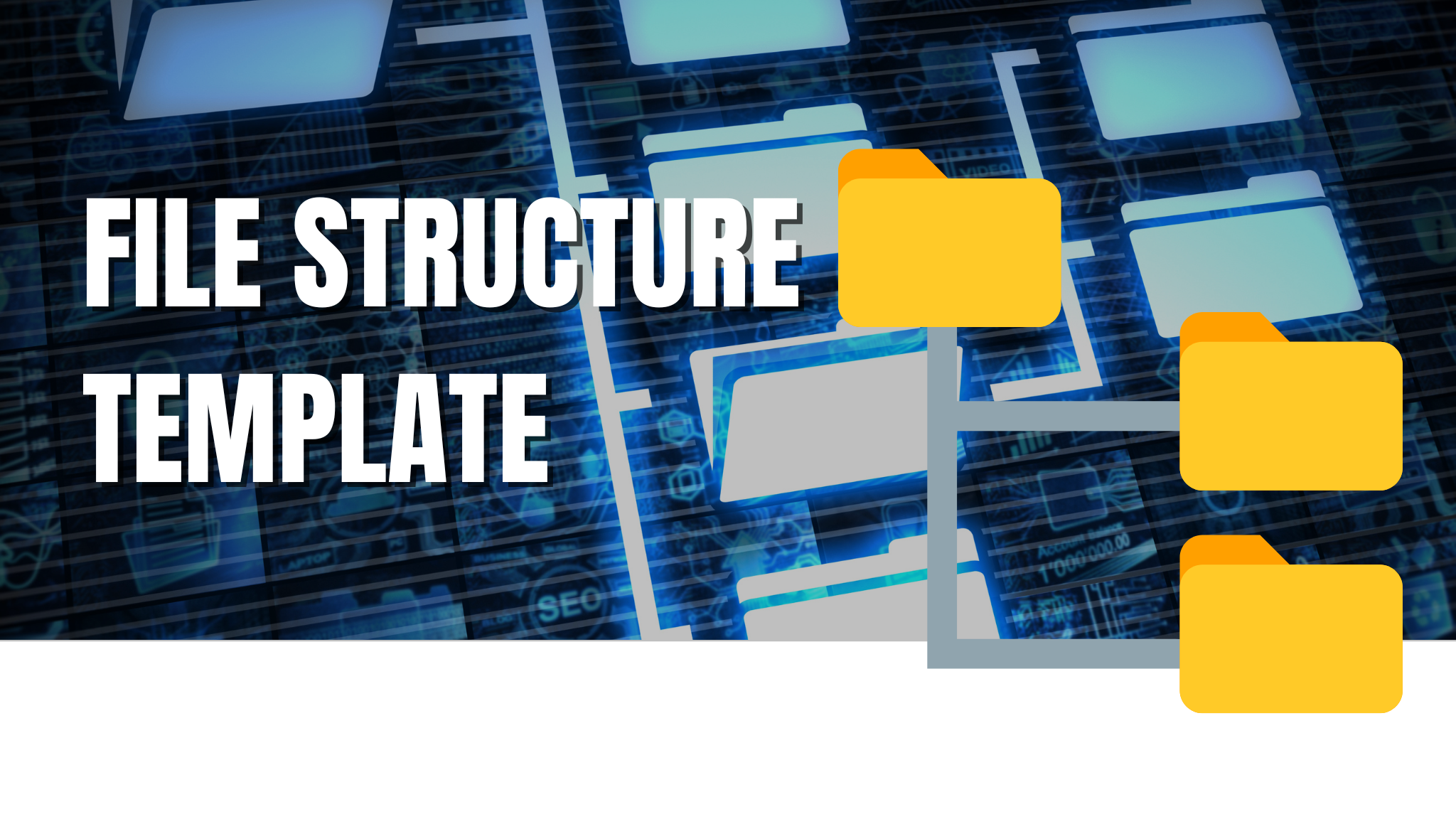Folder Structure Template
