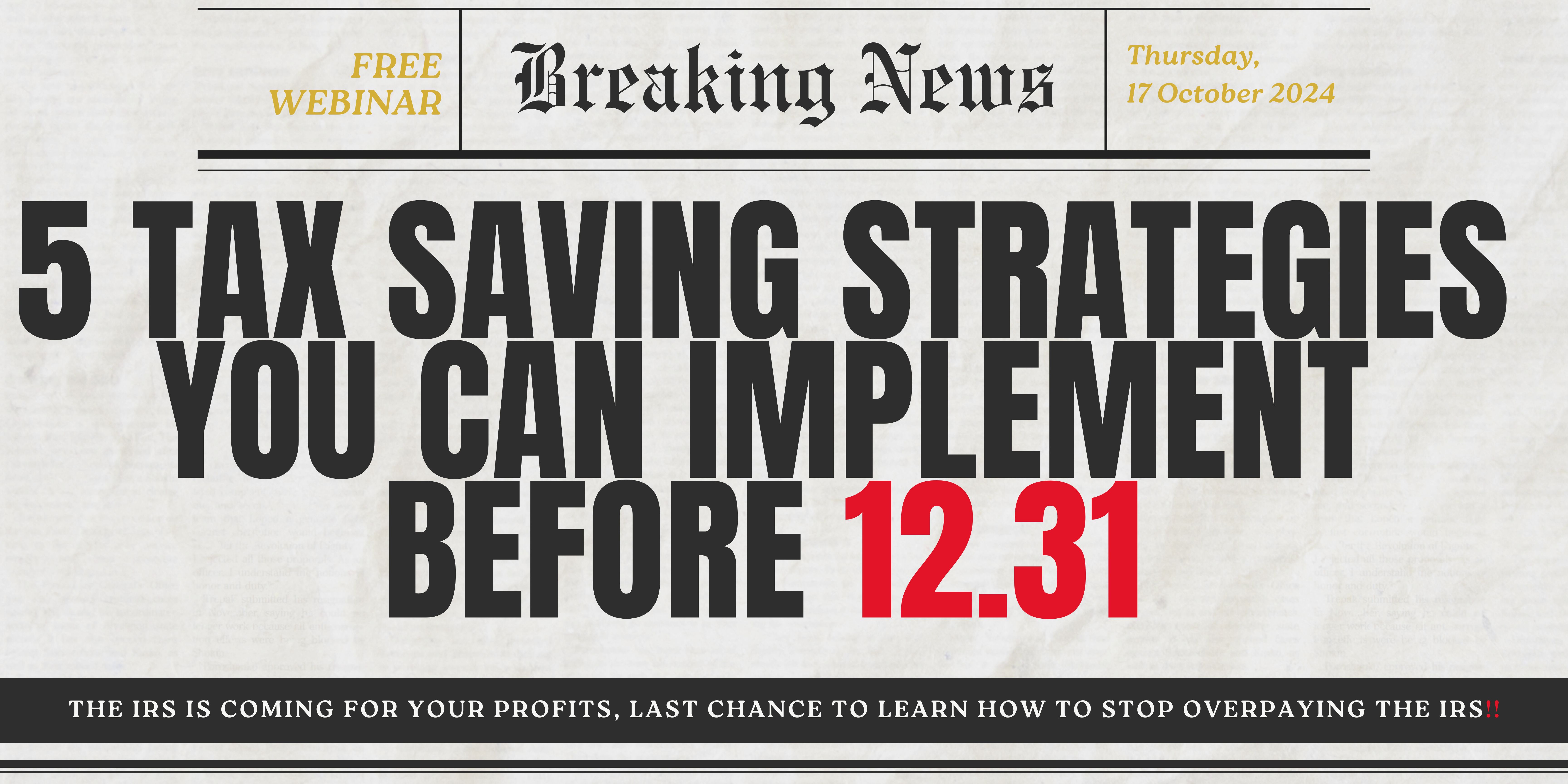 5 tax saving strategies you can implement before 12.31