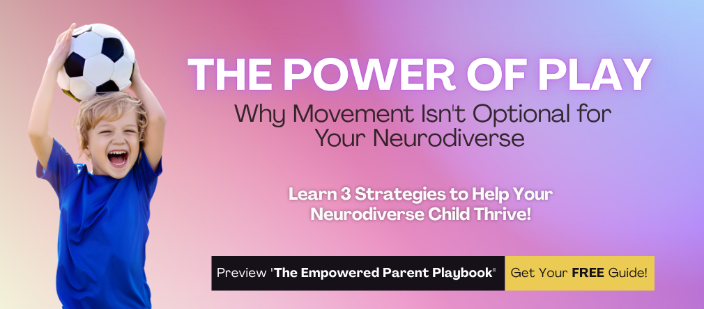 empowered parent playbook for neurodiverse children