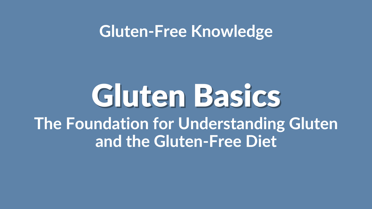 gluten basics