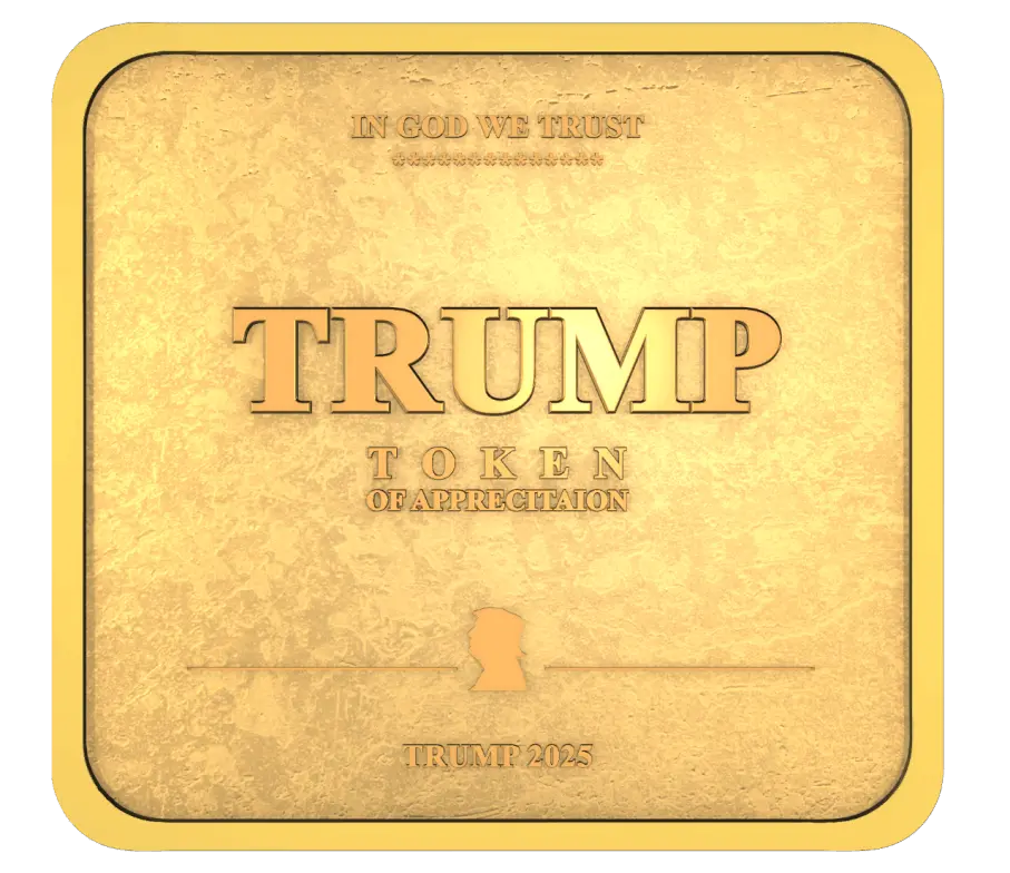 Trump Token of Appreciation - Premium Collectible