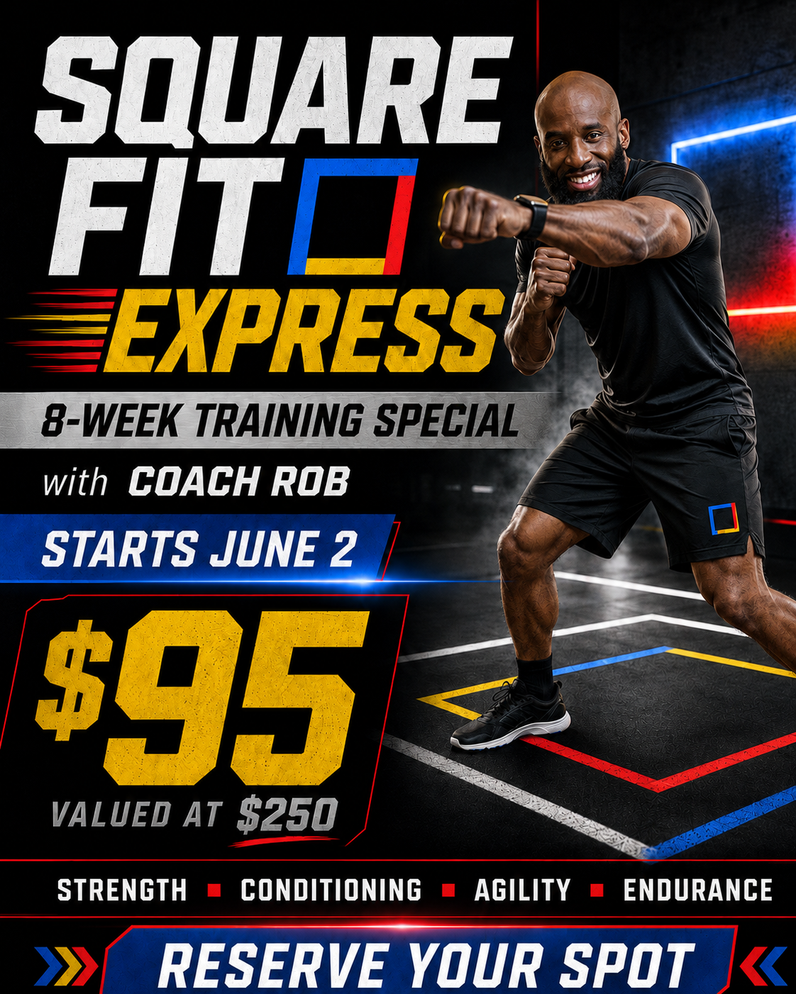 Square Fit Express 8-Week Training Special with Coach Rob