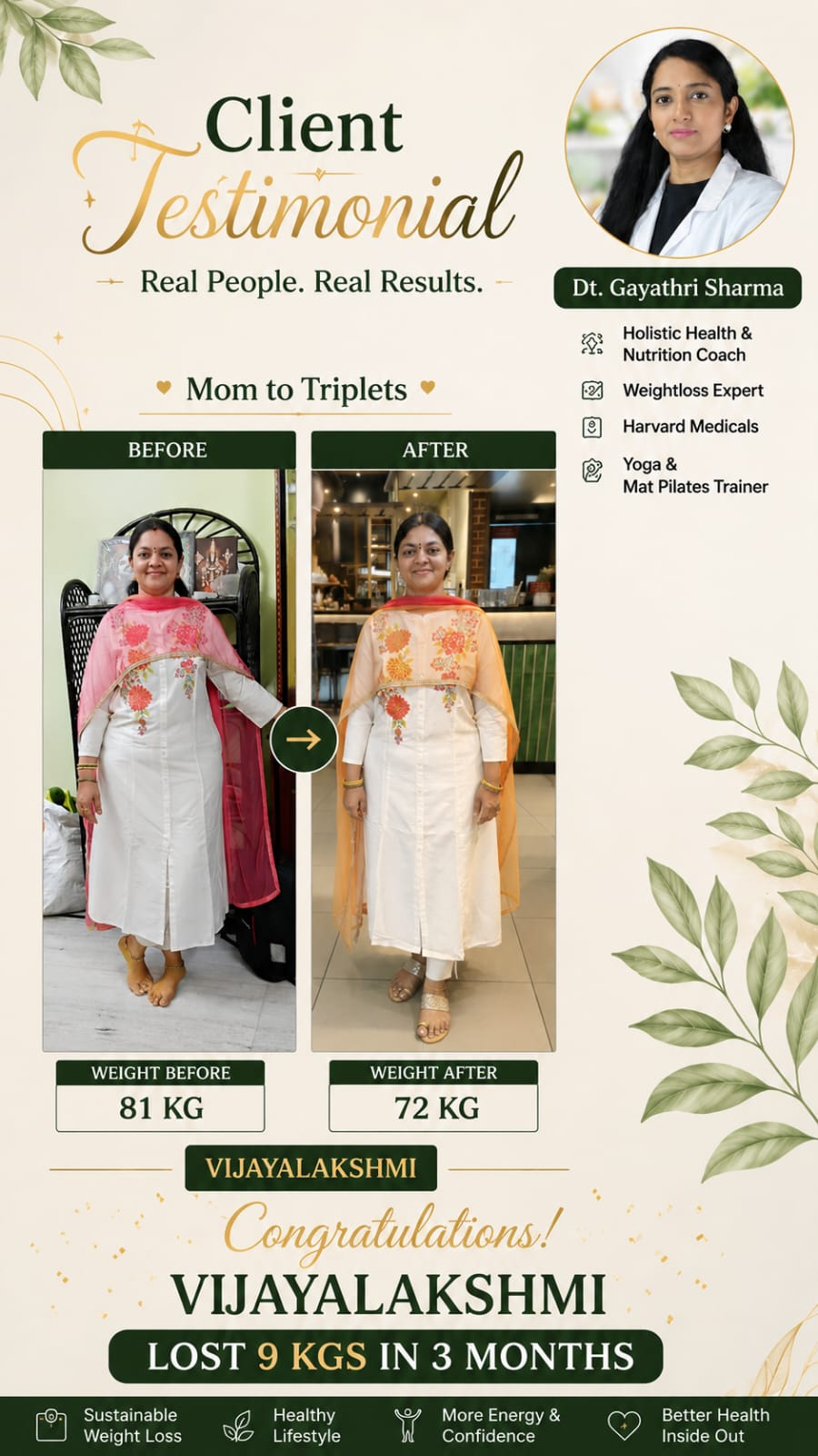 Vijayalakshmi lost 9kg