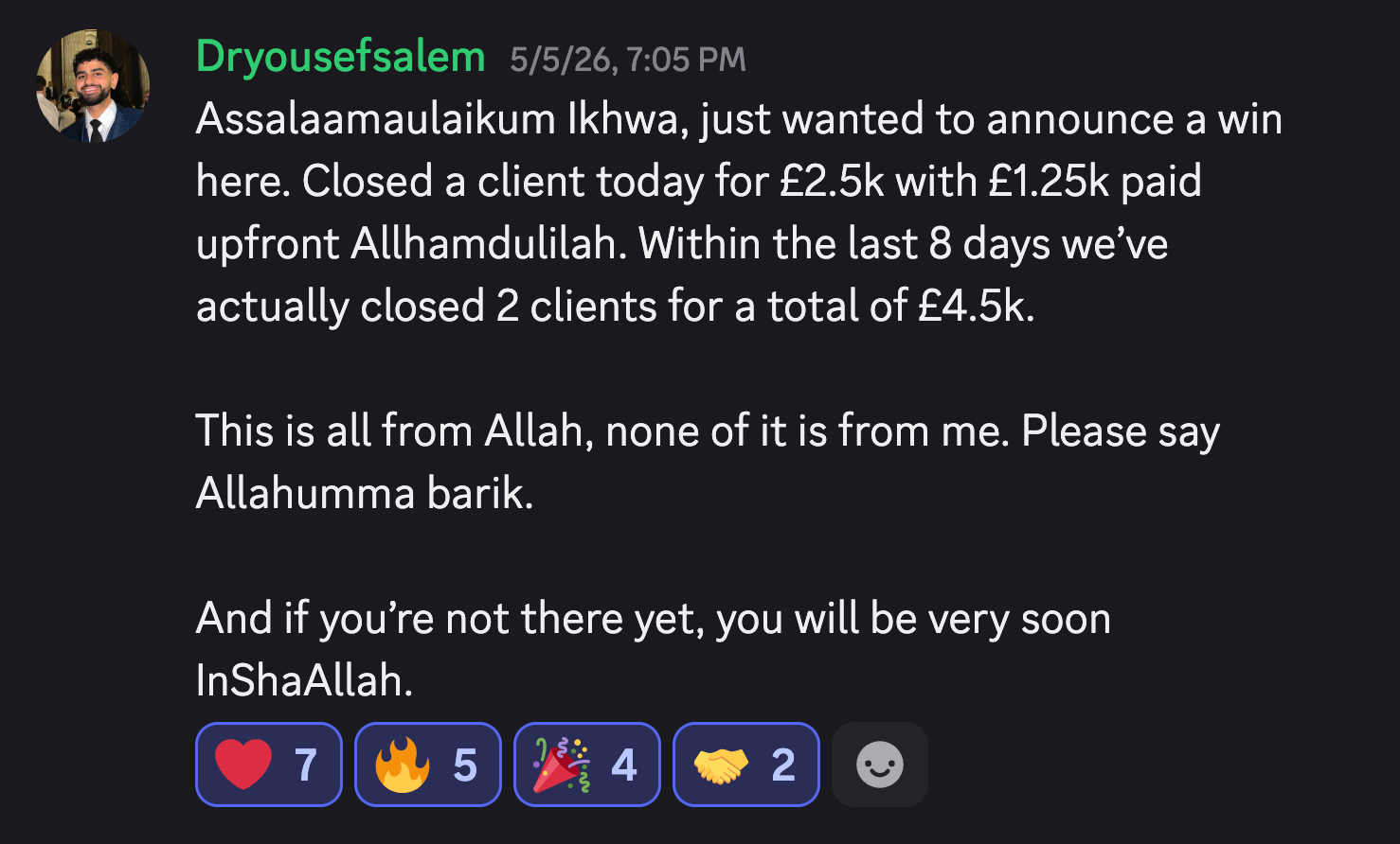 Yousef closed 2 clients for about $6,000 in 8 days