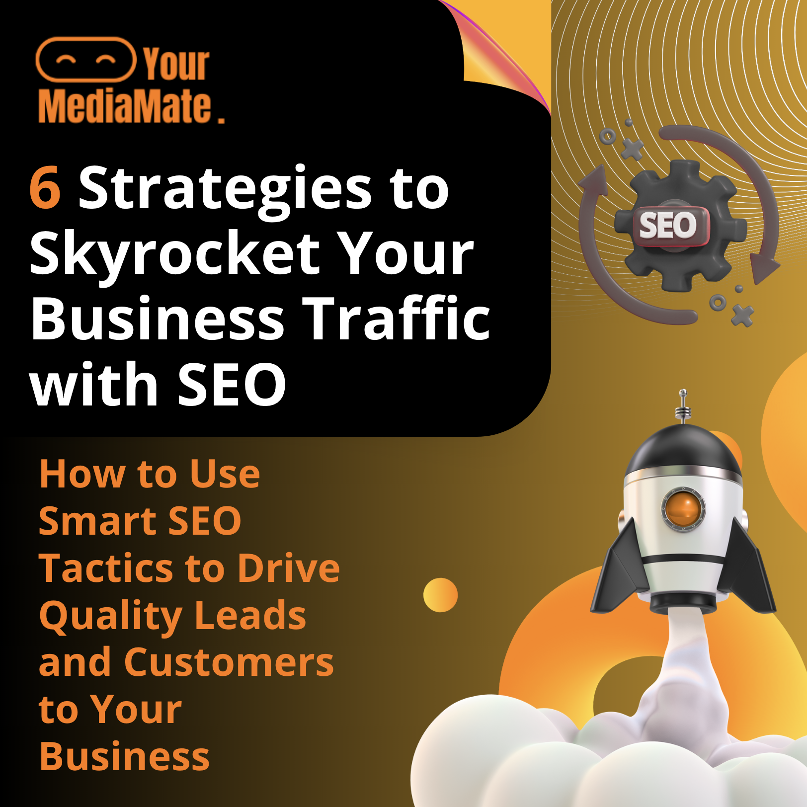 6 SEO Strategies to Skyrocket Your Business