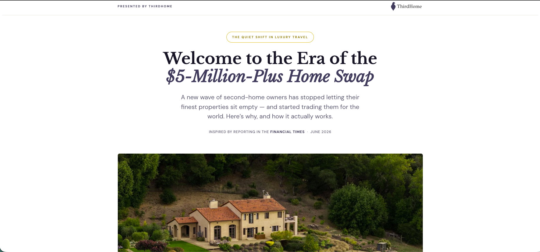 Advertorial built for a luxury-travel home-swap brand