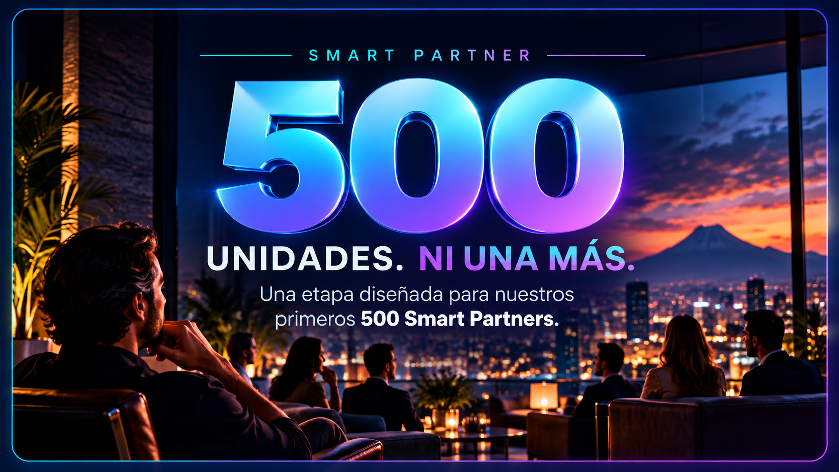 Smart Partner - 500 unidades, ni una más