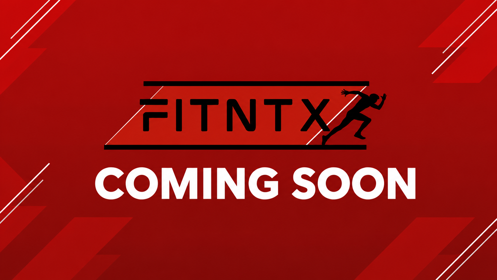 FITNTX — Coming Soon