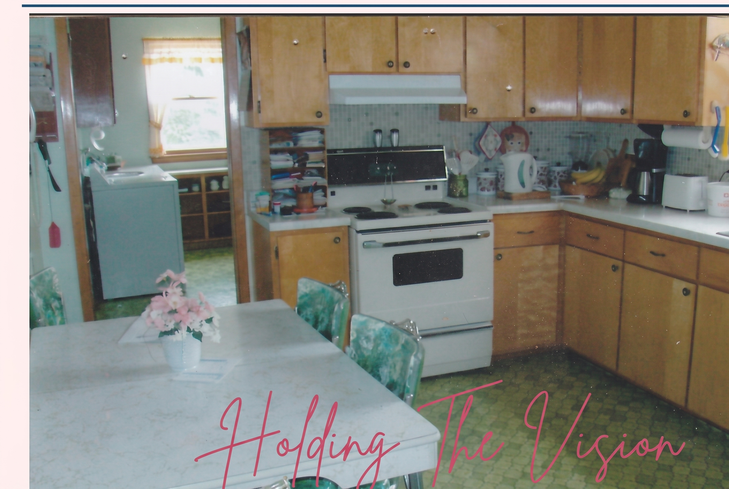The 1972 kitchen, green linoleum and wood paneling, the vision I was holding