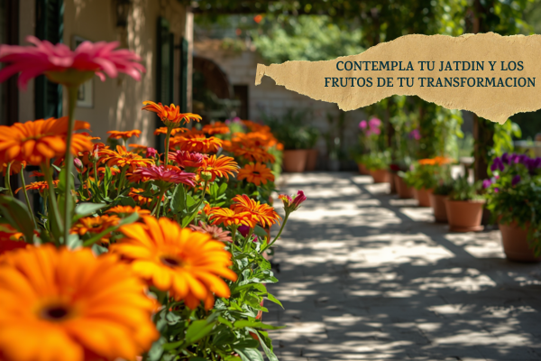 EL ARTE DE CONTEMPLAR NUESTRO JARDÍN