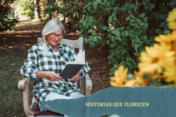 HISTORIAS QUE FLORECEN