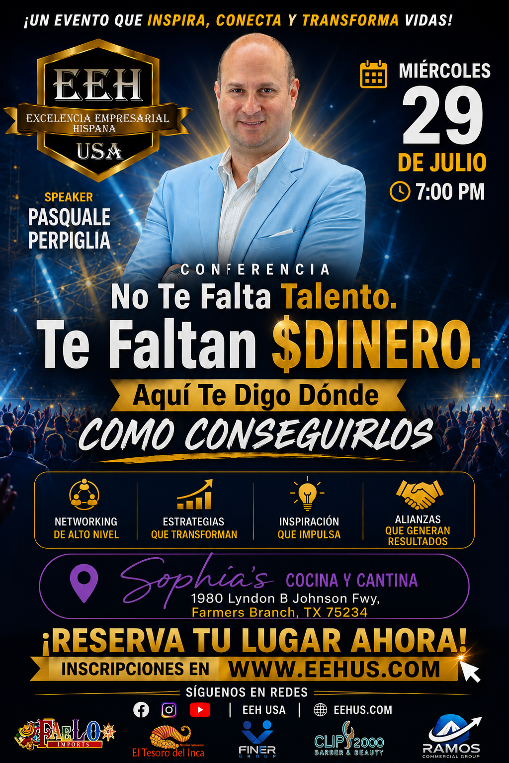 Cena Empresarial EEH USA — Miércoles 29 de julio 2026, 7:00 PM, Sophia's Cocina y Cantina, Farmers Branch TX