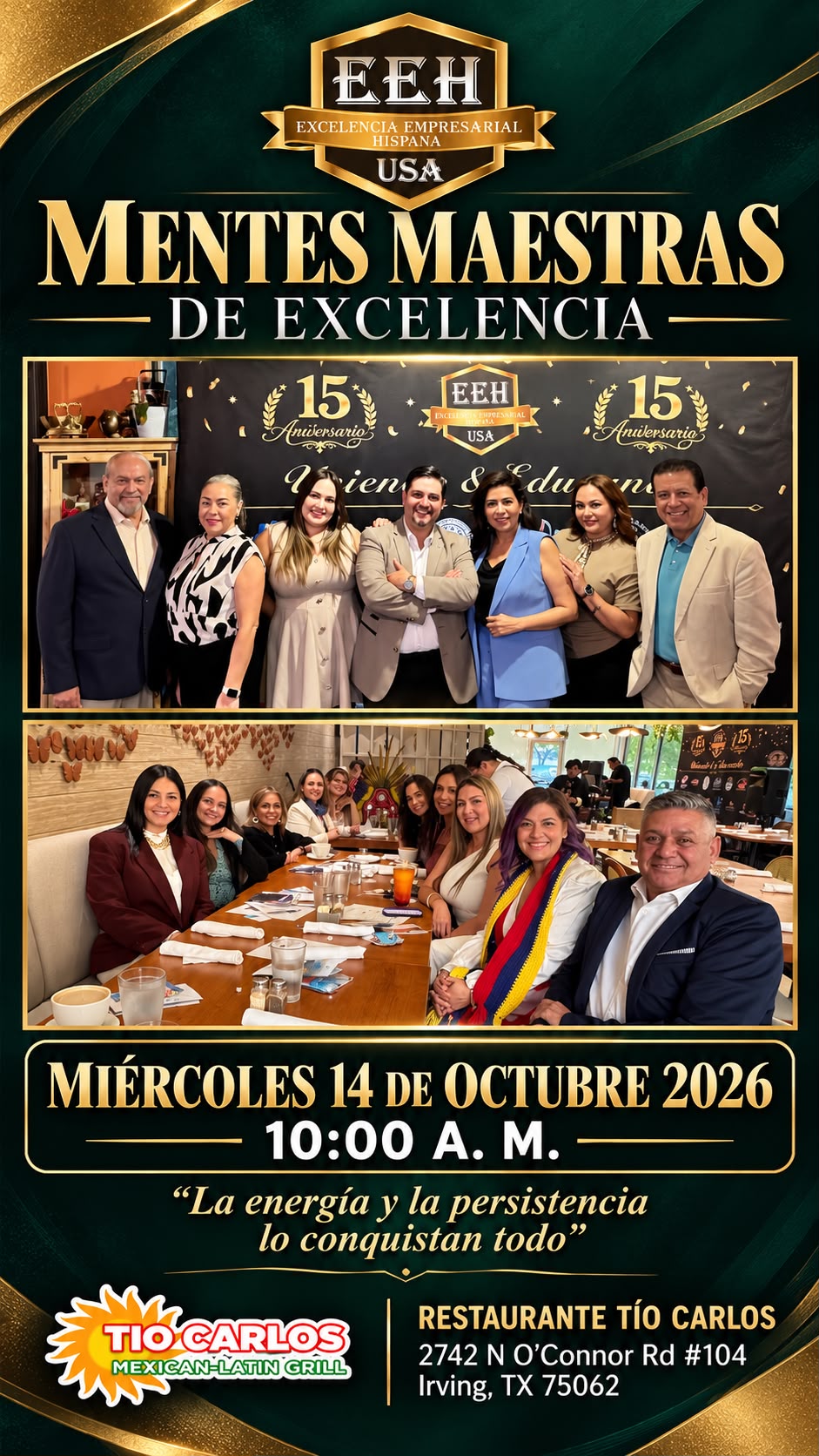 Mentes Maestras de Excelencia · Miércoles 14 de octubre 2026, 10:00 AM · Restaurante Tío Carlos, Irving TX · Excelencia Empresarial Hispana USA