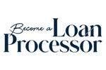 Become a Loan Processor
