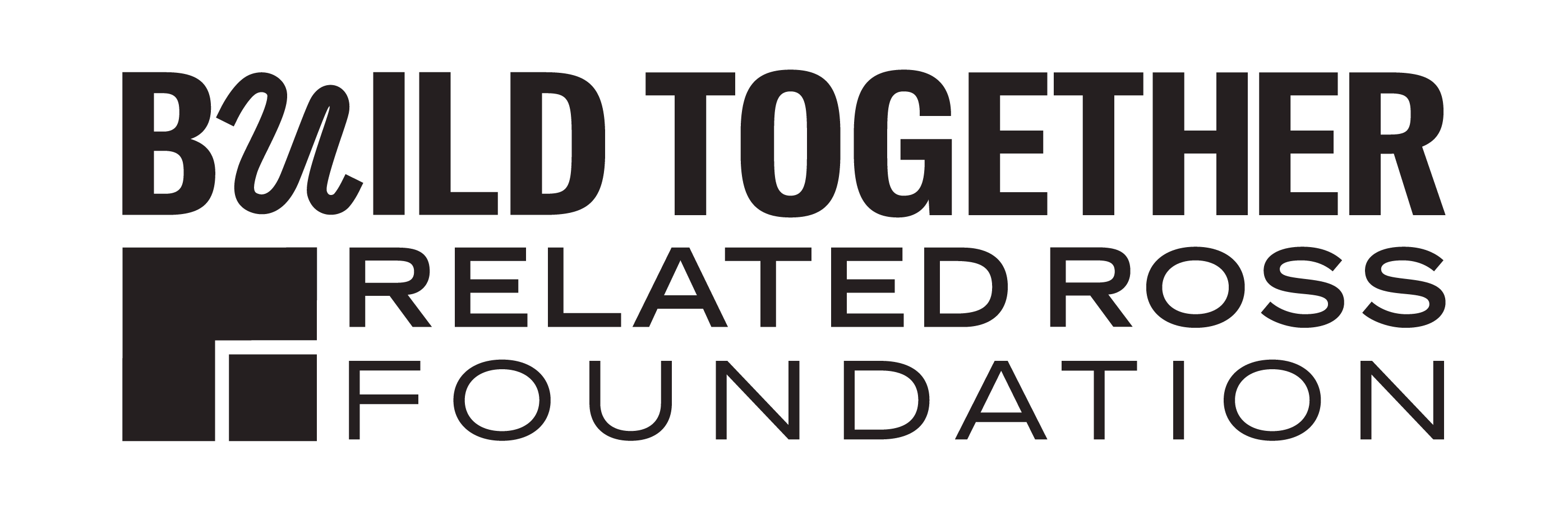Building Together Related Ross Foundation