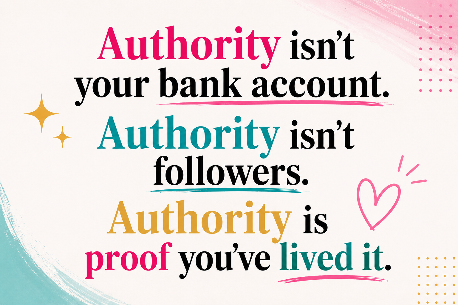 Authority is proof you've lived it — brand authority quote for female entrepreneurs from Marina Simone