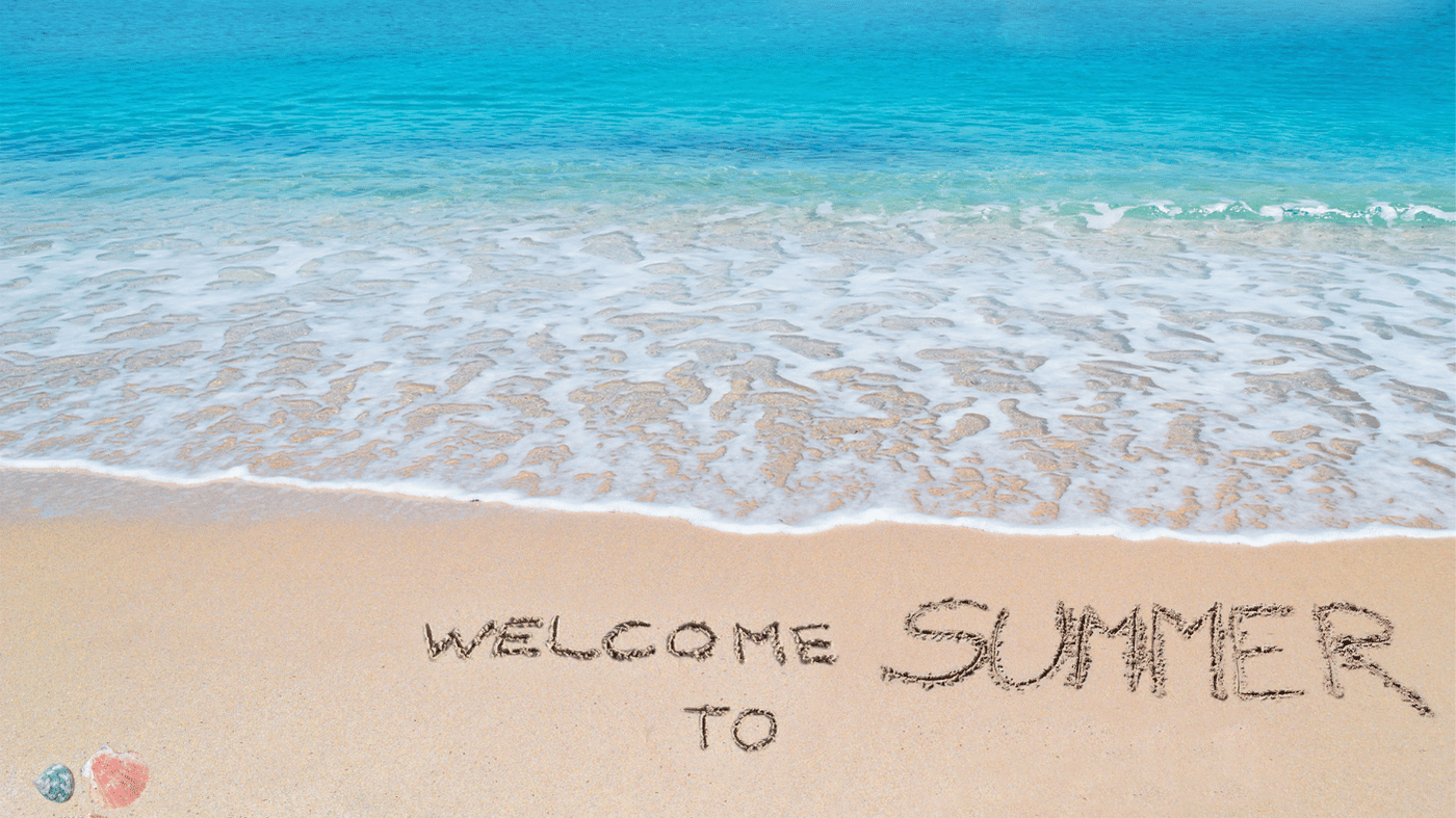 A Word from the Editor: Welcome to Summer