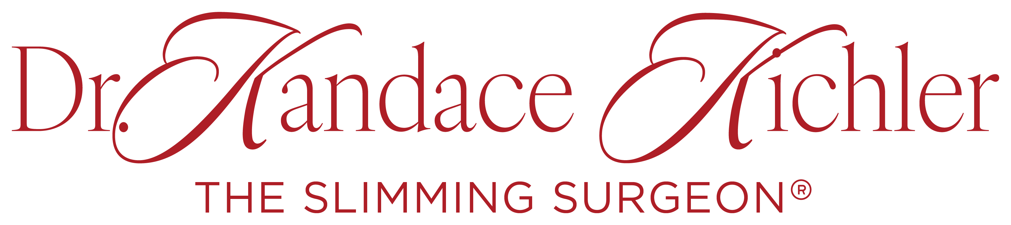 Dr. Kandace Kichler, The Slimming Surgeon