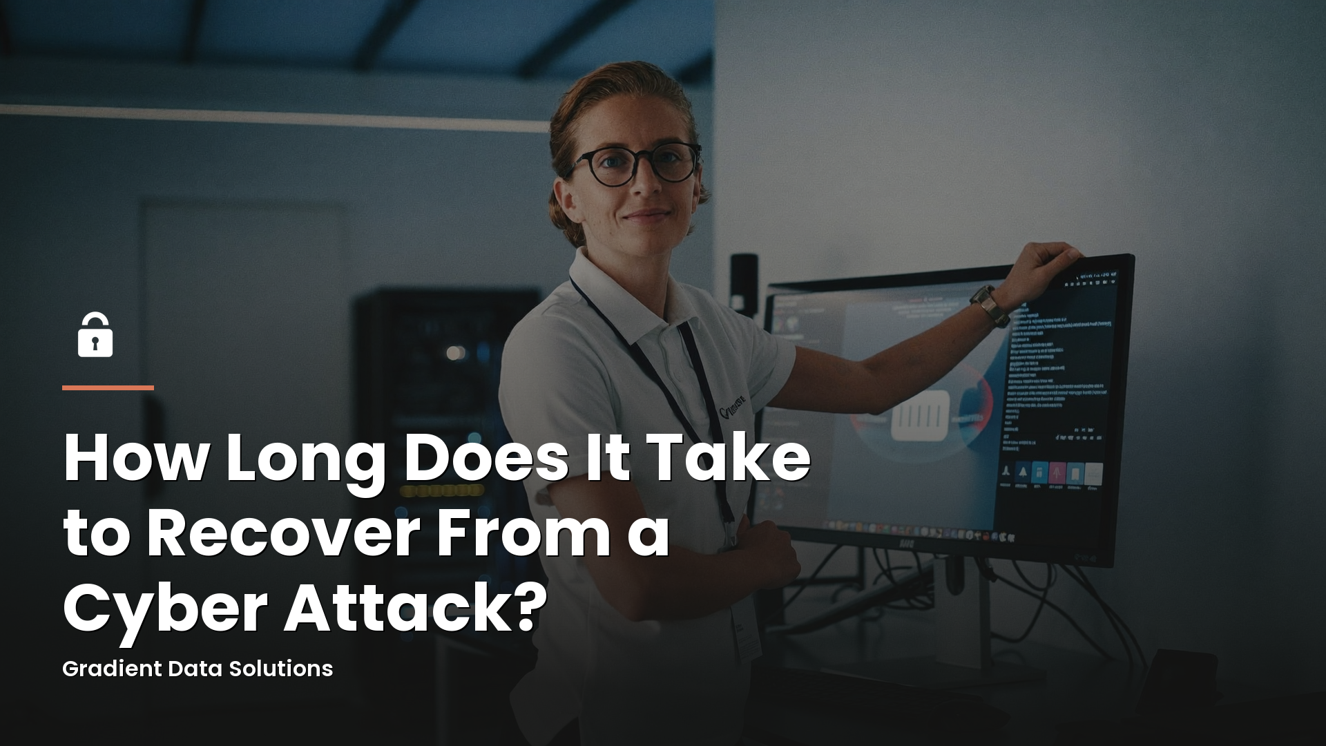 How Long Does It Take to Recover From a Cyber Attack?