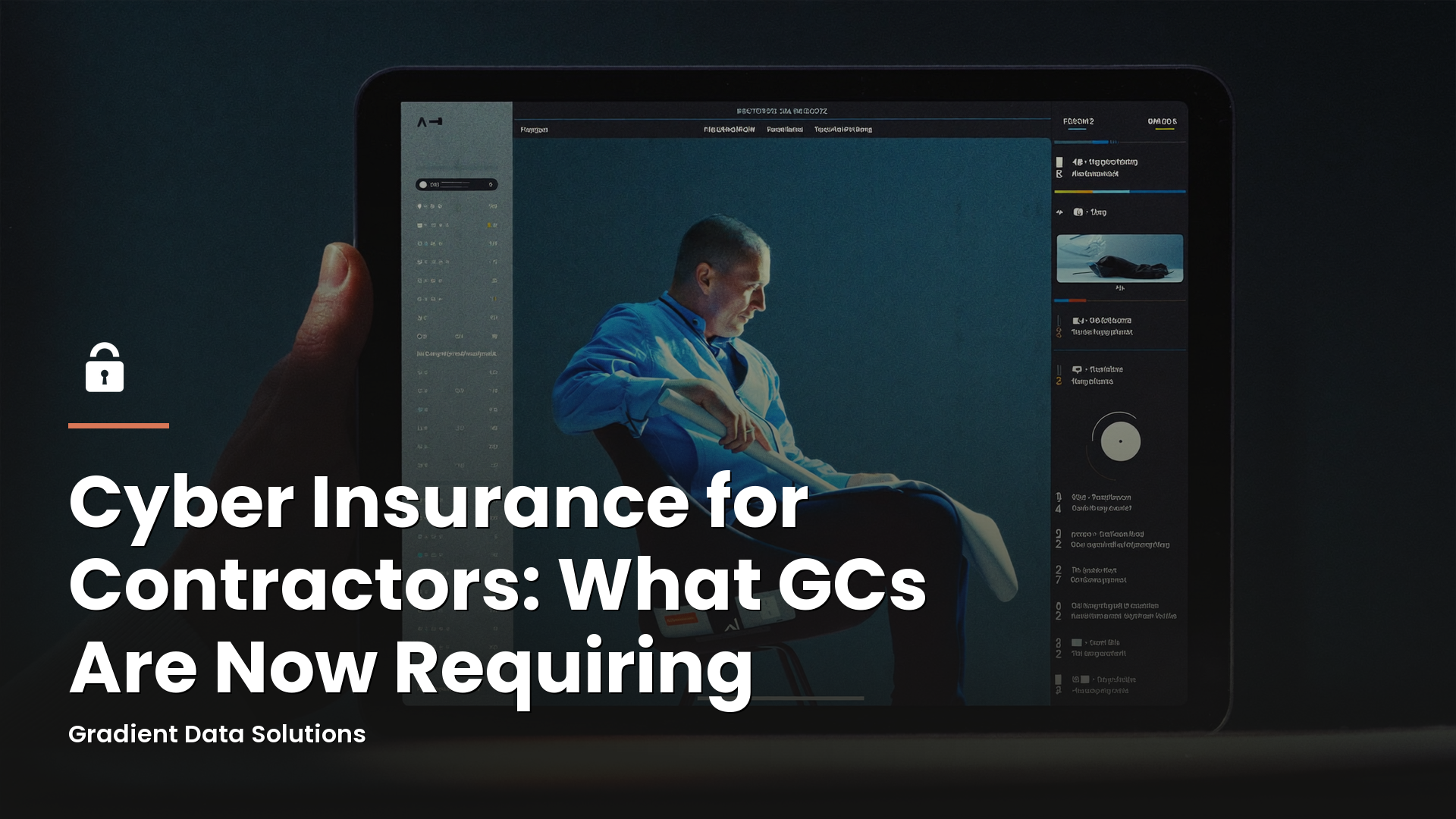 Cyber Insurance for Contractors: What GCs Are Now Requiring