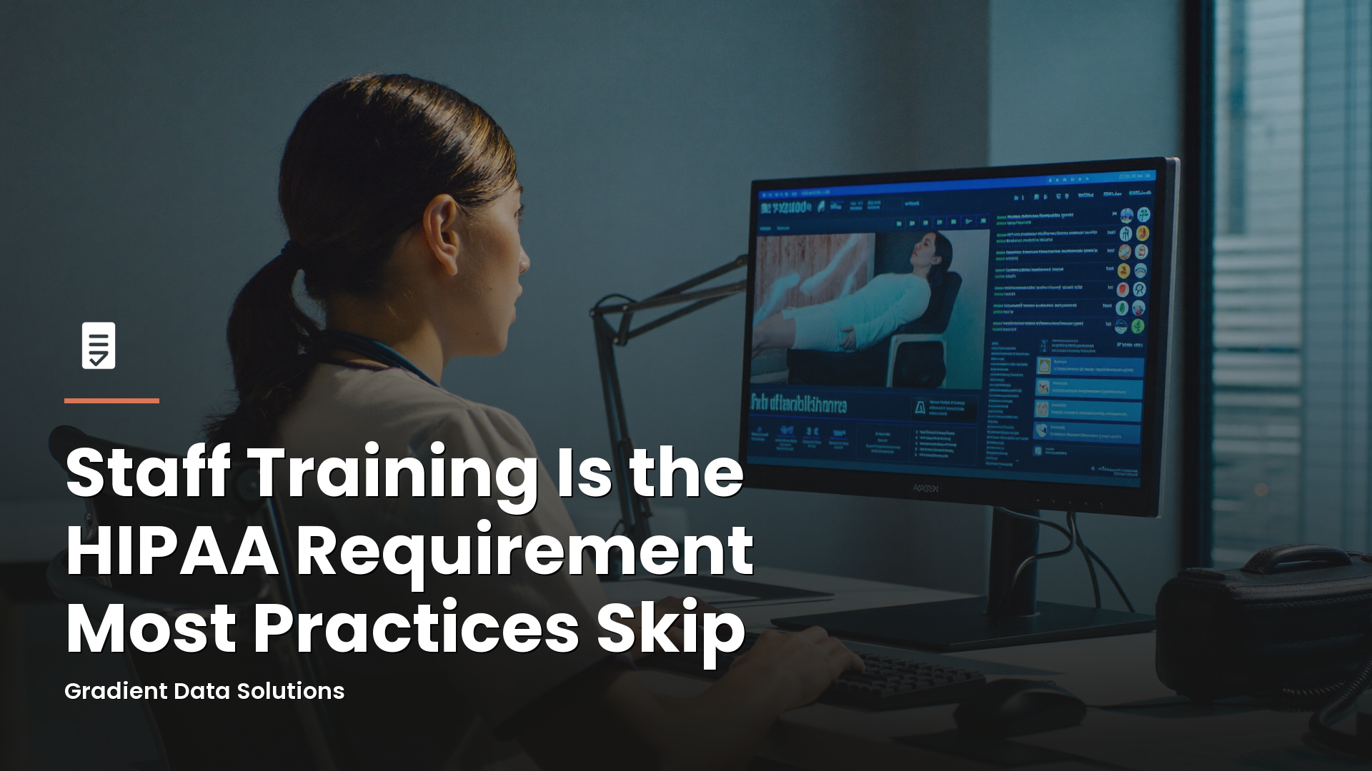 Staff Training Is the HIPAA Requirement Most Practices Skip