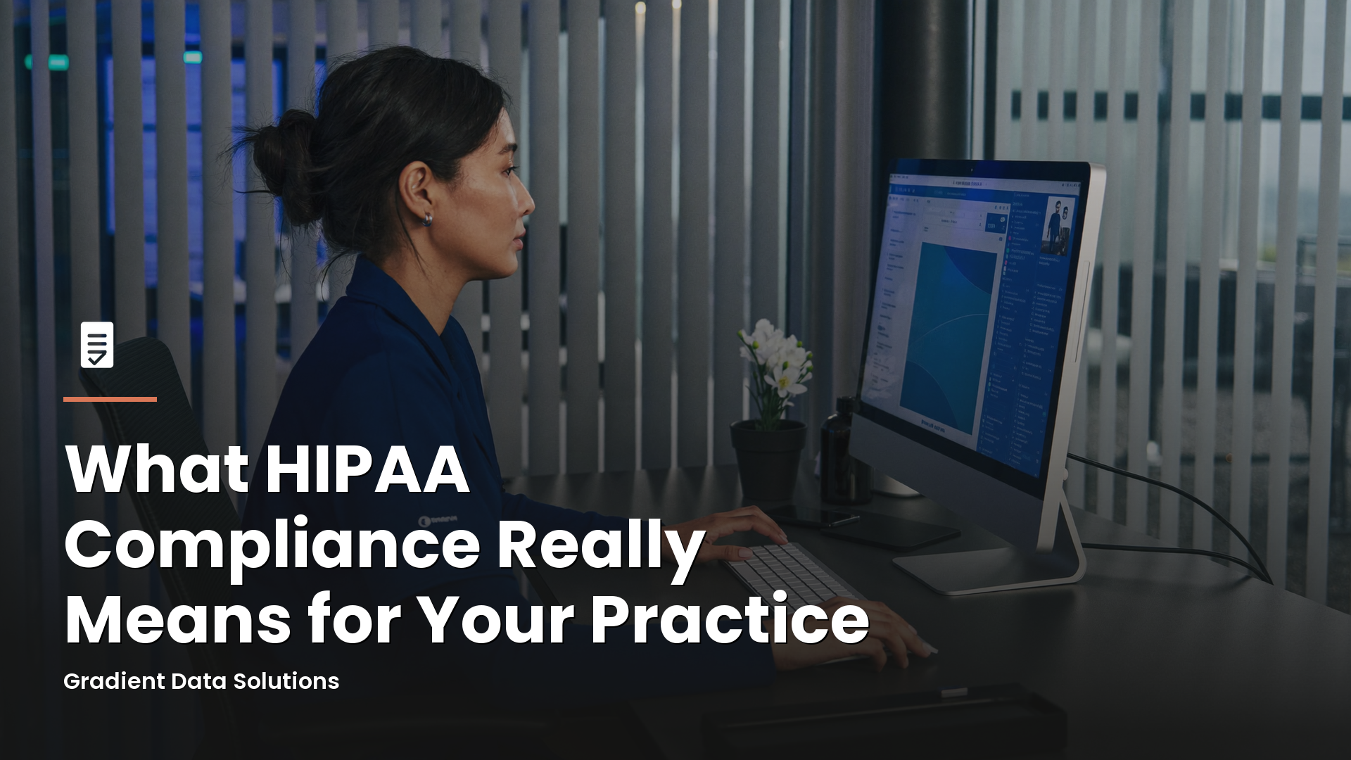 What HIPAA Compliance Really Means for Your Practice