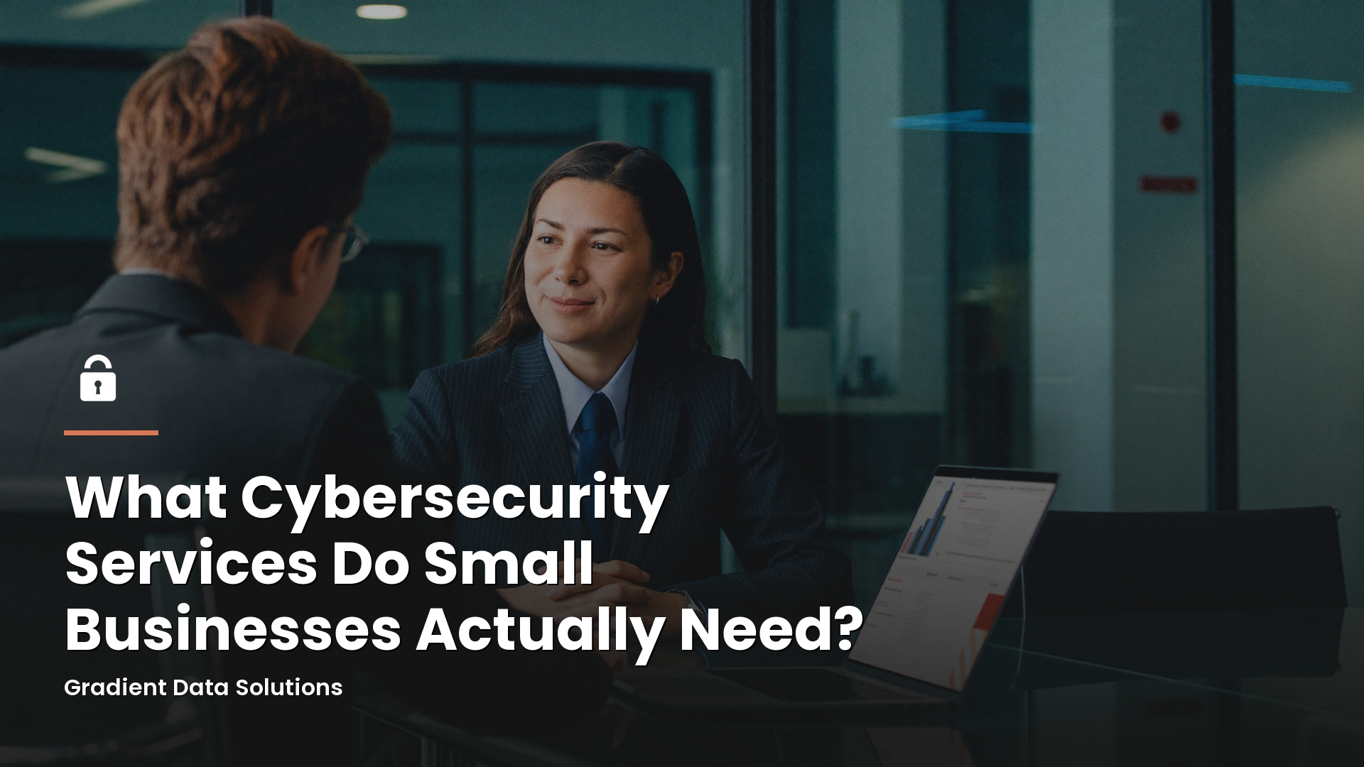 What Cybersecurity Services Do Small Businesses Actually Need?