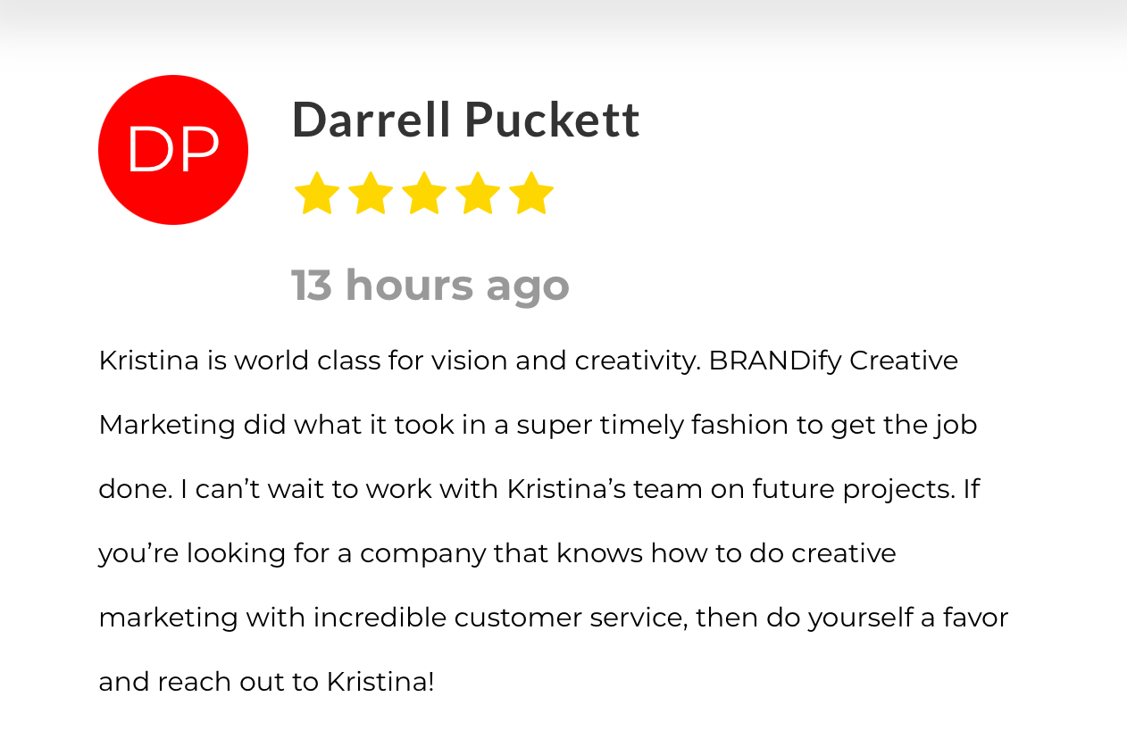 Google review from Darrell Puckett for BRANDify Creative Marketing