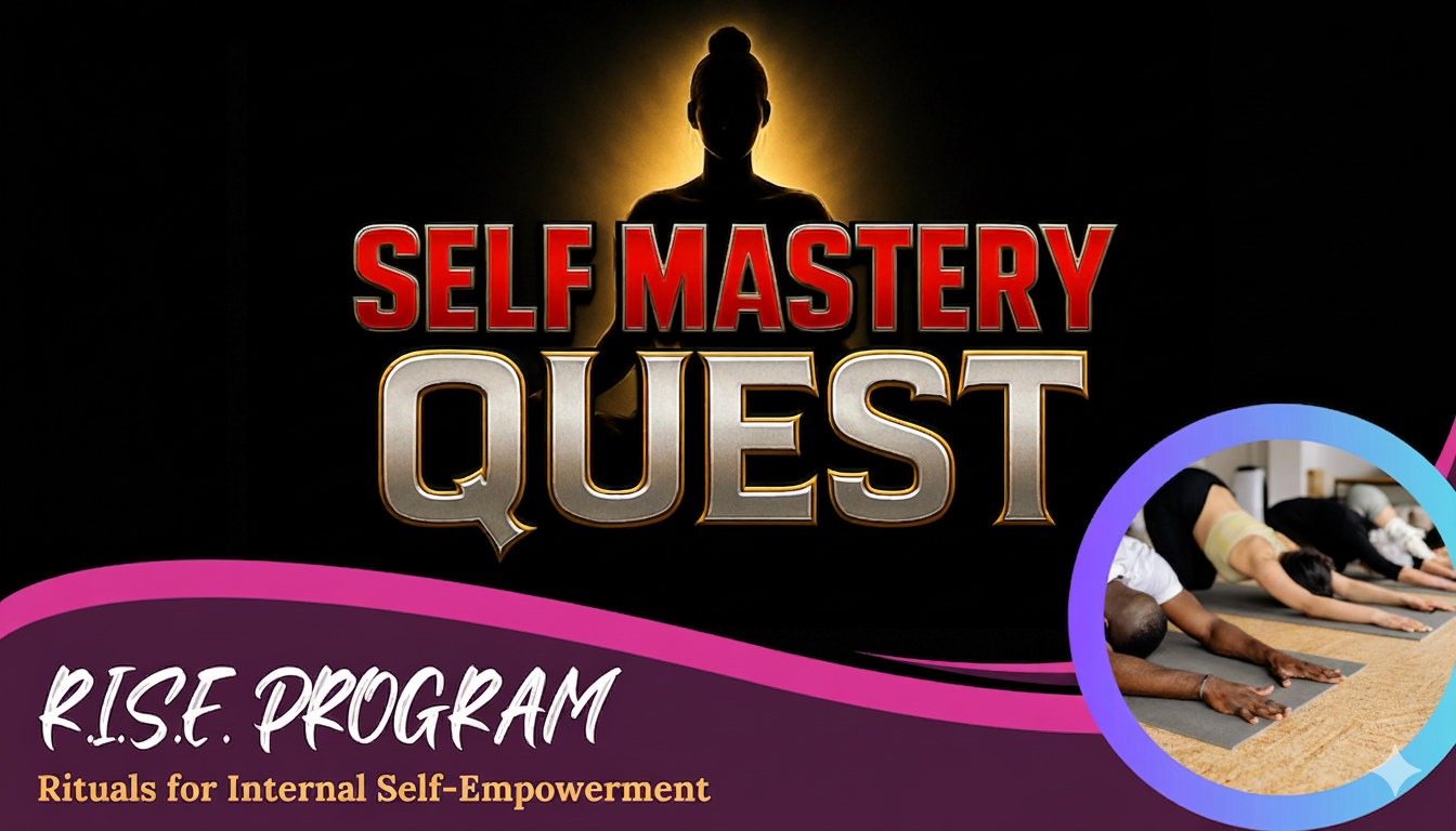 Self Mastery Quest RISE Mornings | Live 6 to 7 am EST and CEST