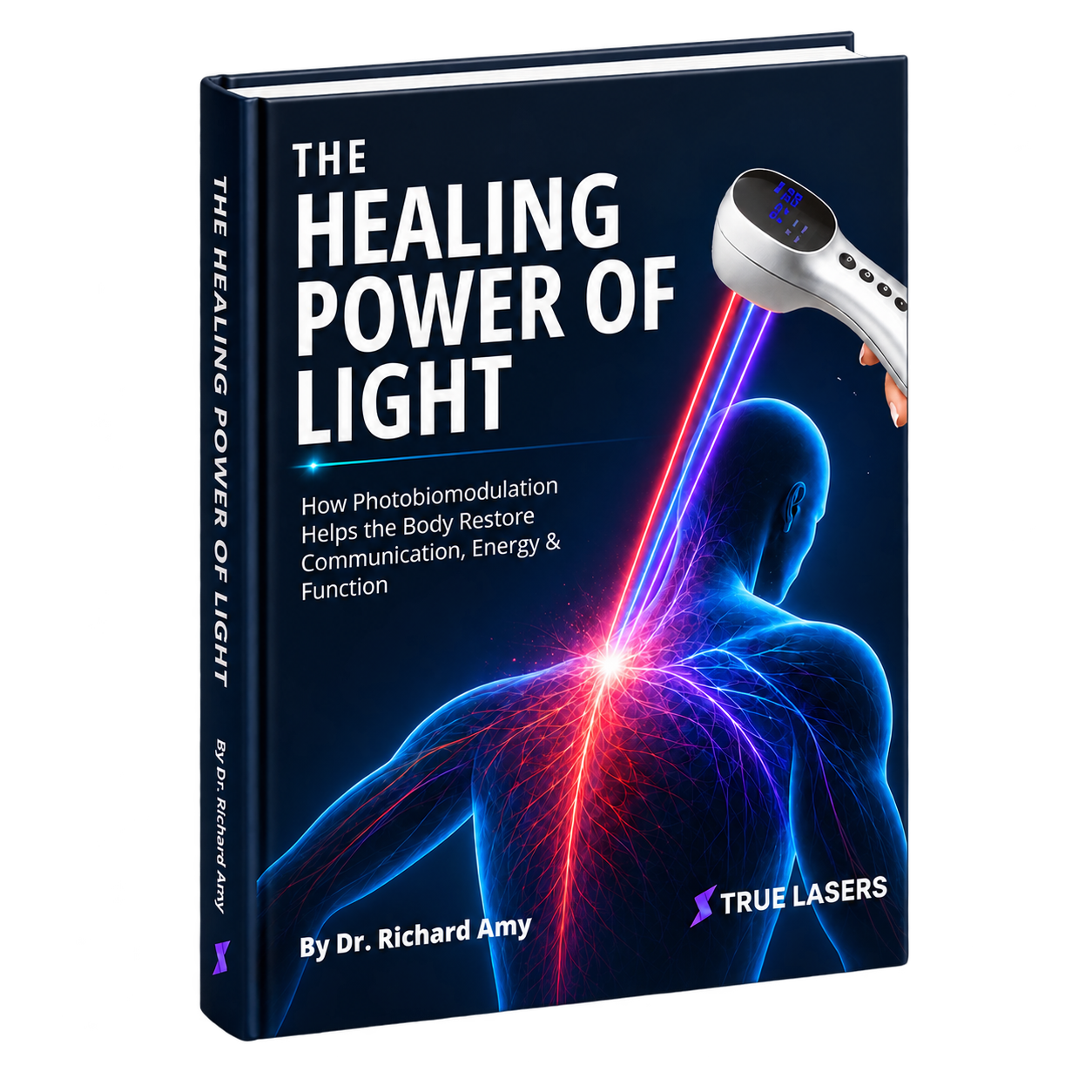 The Healing Power of Light ebook by Dr. Richard Amy