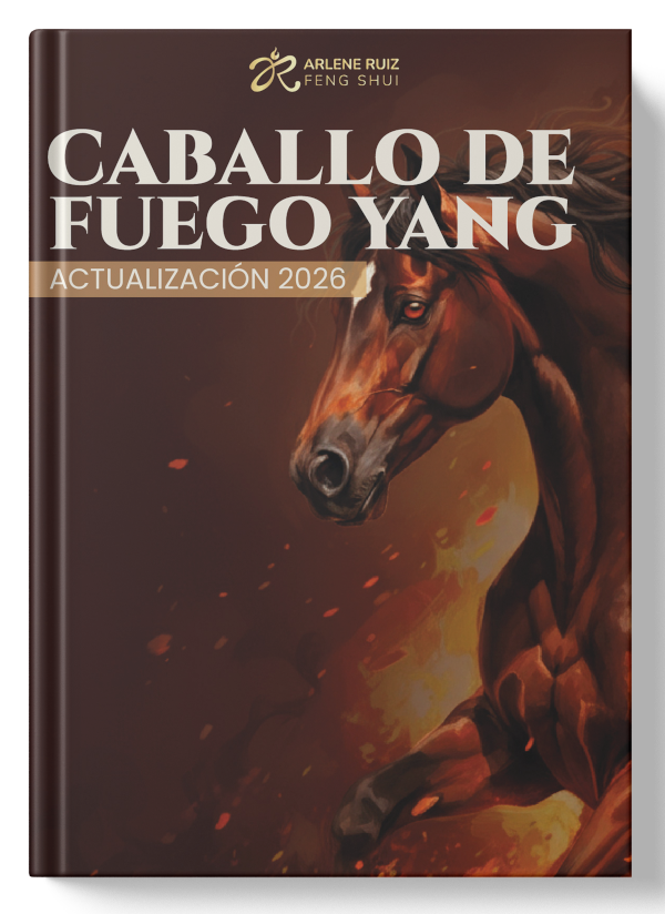 Actualización estudio de Feng Shui 2026 Caballo de Fuego Yang