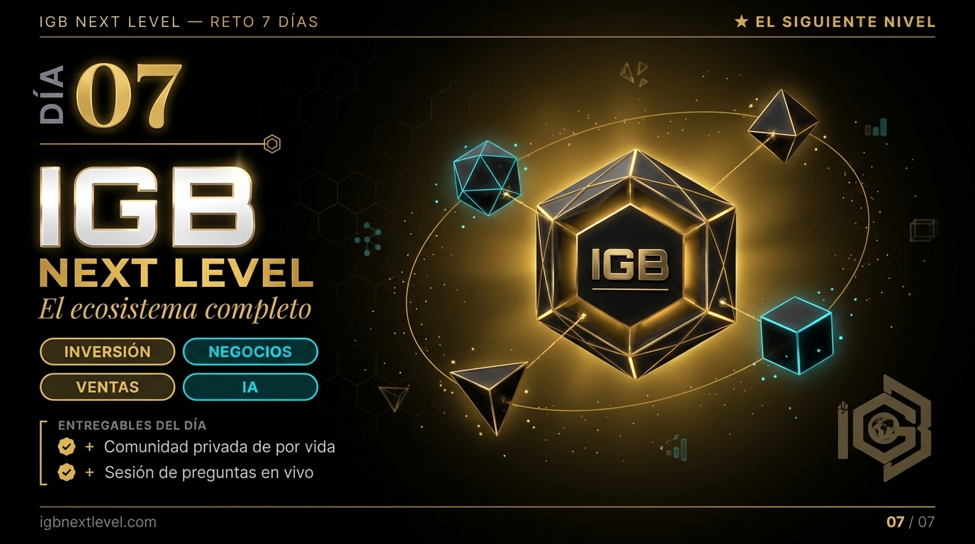 Día 7 · IGB Next Level
