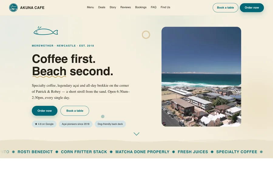 bookings.akunacafe.com.au: &lsquo;Coffee first. Beach second.&rsquo; with Order now and Book a table above the fold