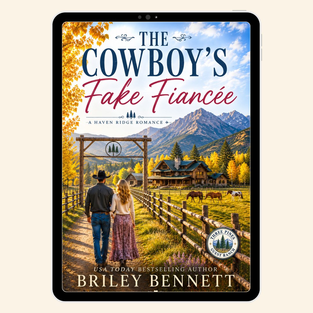 The Cowboy’s Fake Fiancée by Briley Bennett