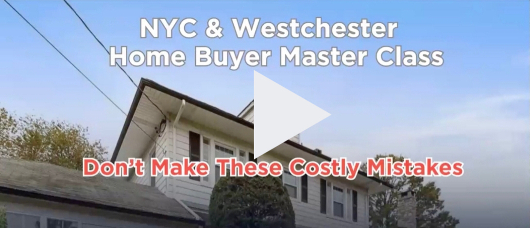 Title slide from the recorded NYC and Westchester Home Buyer Master Class
